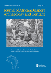 Cover image for Journal of African Diaspora Archaeology and Heritage, Volume 11, Issue 2, 2022