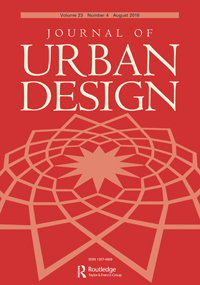 Cover image for Journal of Urban Design, Volume 23, Issue 4, 2018