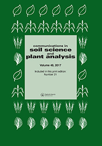 Cover image for Communications in Soil Science and Plant Analysis, Volume 48, Issue 21, 2017