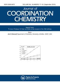 Cover image for Journal of Coordination Chemistry, Volume 68, Issue 17-18, 2015
