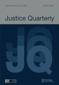 Cover image for Justice Quarterly, Volume 39, Issue 2, 2022