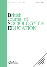 Cover image for British Journal of Sociology of Education, Volume 40, Issue 7, 2019