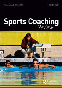 Cover image for Sports Coaching Review, Volume 3, Issue 2, 2014