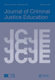 Cover image for Journal of Criminal Justice Education, Volume 24, Issue 3, 2013