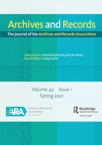 Cover image for Archives and Records, Volume 42, Issue 1, 2021