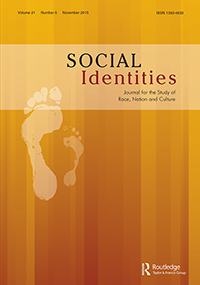 Cover image for Social Identities, Volume 21, Issue 6, 2015