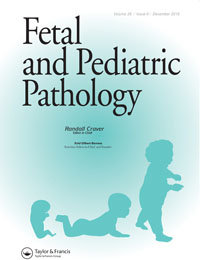 Cover image for Fetal and Pediatric Pathology, Volume 35, Issue 6, 2016
