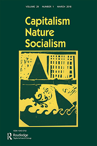 Cover image for Capitalism Nature Socialism, Volume 29, Issue 1, 2018