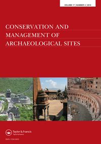 Cover image for Conservation and Management of Archaeological Sites, Volume 17, Issue 4, 2015