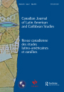 Cover image for Canadian Journal of Latin American and Caribbean Studies / Revue canadienne des études latino-américaines et caraïbes, Volume 37, Issue 74, 2012