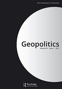 Cover image for Geopolitics, Volume 26, Issue 1, 2021