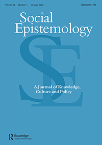 Cover image for Social Epistemology, Volume 34, Issue 1, 2020
