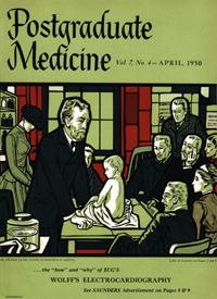 Cover image for Postgraduate Medicine, Volume 7, Issue 4, 1950