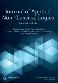 Cover image for Journal of Applied Non-Classical Logics, Volume 34, Issue 2-3, 2024