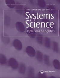 Cover image for International Journal of Systems Science: Operations & Logistics, Volume 8, Issue 3, 2021