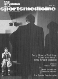 Cover image for The Physician and Sportsmedicine, Volume 5, Issue 4, 1977