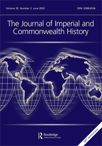 Cover image for The Journal of Imperial and Commonwealth History, Volume 50, Issue 3, 2022