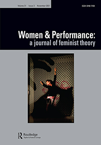 Cover image for Women & Performance: a journal of feminist theory, Volume 31, Issue 3, 2021