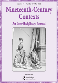 Cover image for Nineteenth-Century Contexts, Volume 44, Issue 2, 2022