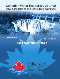 Cover image for Canadian Water Resources Journal / Revue canadienne des ressources hydriques, Volume 47, Issue 2-3, 2022