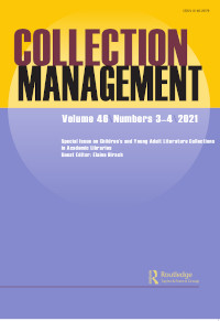 Cover image for Collection Management, Volume 46, Issue 3-4, 2021