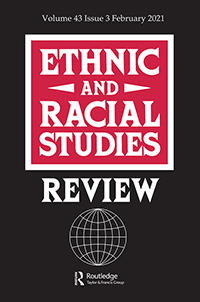 Cover image for Ethnic and Racial Studies, Volume 44, Issue 3, 2021