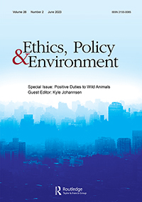 Cover image for Ethics, Policy & Environment, Volume 26, Issue 2, 2023