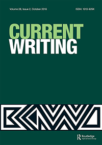 Cover image for Current Writing: Text and Reception in Southern Africa, Volume 28, Issue 2, 2016
