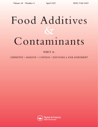 Cover image for Food Additives & Contaminants: Part A, Volume 40, Issue 4, 2023