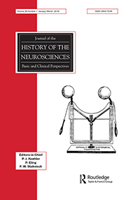 Cover image for Journal of the History of the Neurosciences, Volume 28, Issue 1, 2019