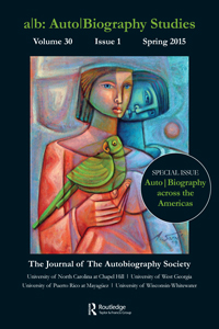Cover image for a/b: Auto/Biography Studies, Volume 30, Issue 1, 2015