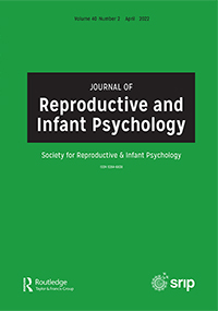 Cover image for Journal of Reproductive and Infant Psychology, Volume 40, Issue 2, 2022