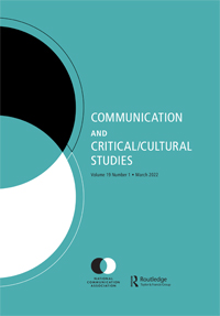 Cover image for Communication and Critical/Cultural Studies, Volume 19, Issue 1, 2022