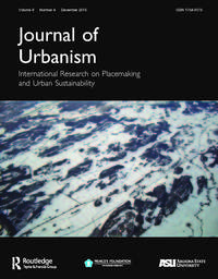 Cover image for Journal of Urbanism: International Research on Placemaking and Urban Sustainability, Volume 8, Issue 4, 2015
