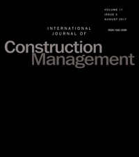 Cover image for International Journal of Construction Management, Volume 17, Issue 3, 2017