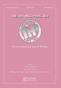 Cover image for Theory Into Practice, Volume 60, Issue 3, 2021