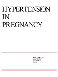 Cover image for Hypertension in Pregnancy, Volume 39, Issue 1, 2020