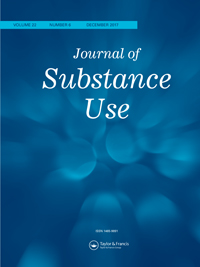 Cover image for Journal of Substance Use, Volume 22, Issue 6, 2017
