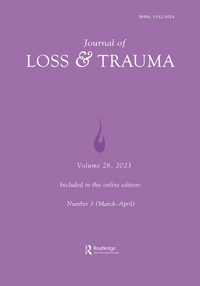 Cover image for Journal of Loss and Trauma, Volume 28, Issue 3, 2023