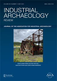 Cover image for Industrial Archaeology Review, Volume 46, Issue 1, 2024