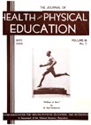 Cover image for Journal of Physical Education, Recreation & Dance, Volume 16, Issue 5, 1945