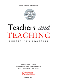 Cover image for Teachers and Teaching, Volume 25, Issue 7, 2019