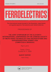 Cover image for Ferroelectrics, Volume 579, Issue 1, 2021