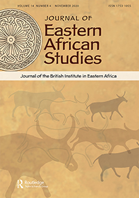 Cover image for Journal of Eastern African Studies, Volume 14, Issue 4, 2020