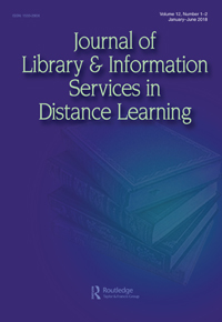 Cover image for Journal of Library & Information Services in Distance Learning, Volume 12, Issue 1-2, 2018