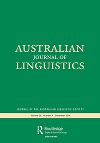 Cover image for Australian Journal of Linguistics, Volume 36, Issue 4, 2016