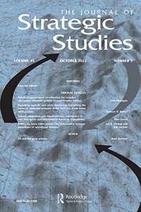 Cover image for Journal of Strategic Studies, Volume 45, Issue 5, 2022