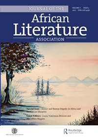 Cover image for Journal of the African Literature Association, Volume 11, Issue 3, 2017