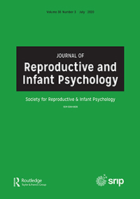 Cover image for Journal of Reproductive and Infant Psychology, Volume 38, Issue 3, 2020