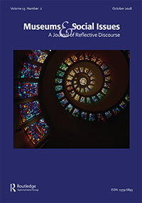 Cover image for Museums & Social Issues, Volume 13, Issue 2, 2018